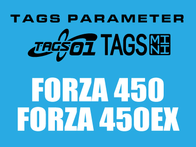 TAGS parameter FORZA 450 / 450EX 2013